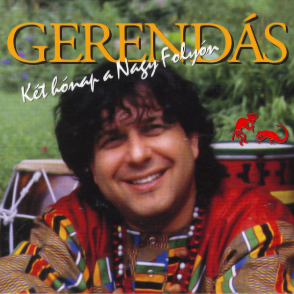 Két hónap a nagy folyón